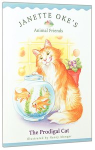 Animal Friends #2: Prodigal Cat, The Animal Friends #2: Prodigal Cat, The