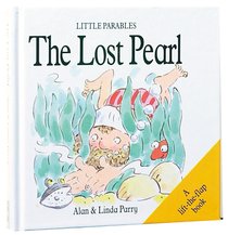 Little Parables the Lost Pearl (Little Parables Series) Little Parables the Lost Pearl (Little Parables Series)