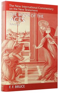 The Book of Acts (New International Commentary On The New Testament Series) The Book of Acts (New International Commentary On The New Testament Series)
