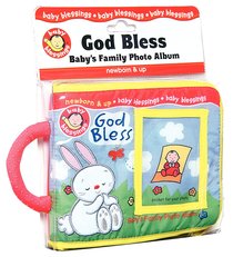 God Bless Babys Family Photo Album (Baby Blessings Series) God Bless Babys Family Photo Album (Baby Blessings Series)