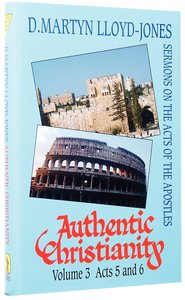 Acts 5-6 (#03 in Authentic Christianity Series) Acts 5-6 (#03 in Authentic Christianity Series)