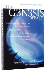 The Genesis Debate The Genesis Debate