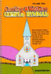 Country & Western Gospel Hymnal 2 (Music Book) Country & Western Gospel Hymnal 2 (Music Book)