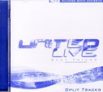 Hillsong United 2000: Best Friend Split Trax (United Live Series) Hillsong United 2000: Best Friend Split Trax (United Live Series)
