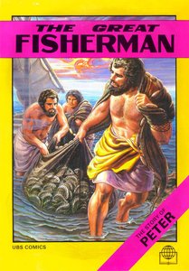 The Great Fisherman (Story of Peter) (Bible Society Comics Series) The Great Fisherman (Story of Peter) (Bible Society Comics Series)