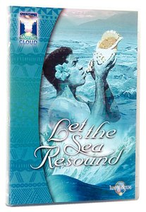 Let the Sea Resound Let the Sea Resound