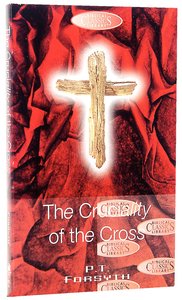 The Cruciality of the Cross (#31 in Biblical Classics Library Series) The Cruciality of the Cross (#31 in Biblical Classics Library Series)