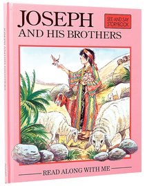 Joseph and His Brothers (Read Along With Me Bible Stories Series) Joseph and His Brothers (Read Along With Me Bible Stories Series)