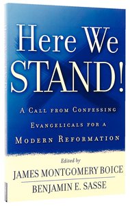 Here We Stand! Here We Stand!