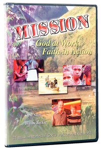 Mission: God At Work, Faith in Action Mission: God At Work, Faith in Action