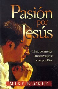 Pasion Por Jesus (Passion For Jesus) Pasion Por Jesus (Passion For Jesus)