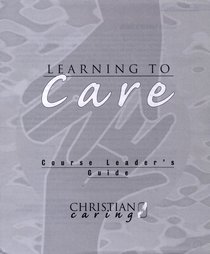Caring Gods Way (Leaders Guide) Caring Gods Way (Leaders Guide)