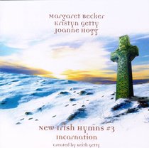 New Irish Hymns #03: Incarnation New Irish Hymns #03: Incarnation