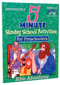 5 Minute Sunday School Activities For Preschoolers: Bible Adventures 5 Minute Sunday School Activities For Preschoolers: Bible Adventures