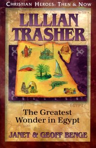 Lillian Trasher (Christian Heroes Then & Now Series) Lillian Trasher (Christian Heroes Then & Now Series)