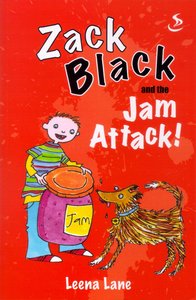 Zack Black and the Jam Attack (#01 in Zack Black Series) Zack Black and the Jam Attack (#01 in Zack Black Series)