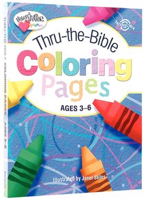 Thru-The-Bible Coloring Pages (Ages 3-6) (Heartshaper Series) Thru-The-Bible Coloring Pages (Ages 3-6) (Heartshaper Series)