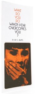 Fear Overcomes You (100 Pack) (What To Do When Series) Fear Overcomes You (100 Pack) (What To Do When Series)