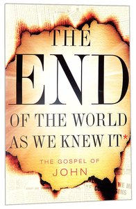 TNIV Pocket Gospel of John: End of the World Cover TNIV Pocket Gospel of John: End of the World Cover