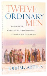 Twelve Ordinary Men Twelve Ordinary Men