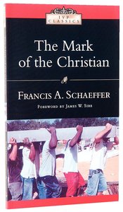 The Mark of the Christian The Mark of the Christian