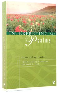 Interpreting the Psalms Interpreting the Psalms
