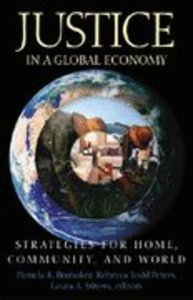 Justice in a Global Economy Justice in a Global Economy