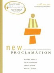 New Proclamation: Year C, 2006-2007 New Proclamation: Year C, 2006-2007