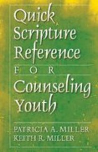 Quick Scripture Reference For Counseling Youth Quick Scripture Reference For Counseling Youth