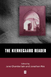 The Kierkegaard Reader The Kierkegaard Reader