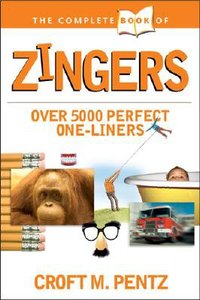 The Complete Book of Zingers The Complete Book of Zingers