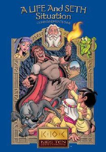 A Life & Seth Situation (#03 in Kids Ten Commandments Series) A Life & Seth Situation (#03 in Kids Ten Commandments Series)