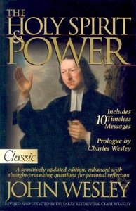 The Holy Spirit and Power (Pure Gold Classics Series) The Holy Spirit and Power (Pure Gold Classics Series)