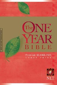 NLT One Year Bible Premium Slimline Large Print (Black Letter Edition) NLT One Year Bible Premium Slimline Large Print (Black Letter Edition)