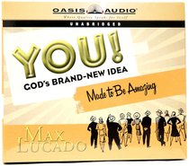 You! Gods Brand New Idea You! Gods Brand New Idea