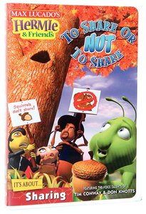 Nutty Adventure: To Share Or Nut to Share (#07 in Hermie And Friends Series) Nutty Adventure: To Share Or Nut to Share (#07 in Hermie And Friends Series)