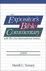 John - Gospel (#05 in Expositors Bible Commentary New Testament Series) John - Gospel (#05 in Expositors Bible Commentary New Testament Series)