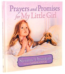 Prayers and Promises For My Little Girl Prayers and Promises For My Little Girl
