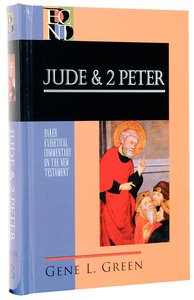 Jude & 2 Peter (Baker Exegetical Commentary On The New Testament Series) Jude & 2 Peter (Baker Exegetical Commentary On The New Testament Series)