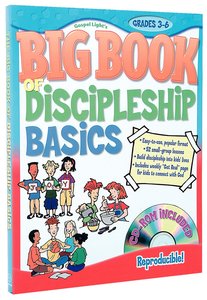 Big Book of Discipleship Basics (With Cd-rom) Big Book of Discipleship Basics (With Cd-rom)