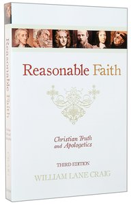 Reasonable Faith (3rd Edition) Reasonable Faith (3rd Edition)
