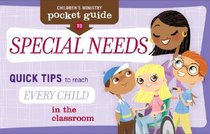 Childrens Ministry Pocket Guide to Special Needs (10 Pack) Childrens Ministry Pocket Guide to Special Needs (10 Pack)