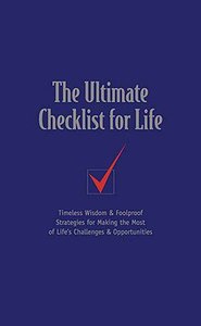 The Ultimate Checklist For Life (Checklist For Life Series) The Ultimate Checklist For Life (Checklist For Life Series)