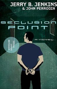 Seclusion Point (#03 in Renegade Spirit Series) Seclusion Point (#03 in Renegade Spirit Series)