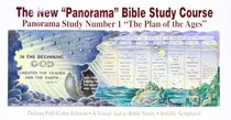 The Plan of the Ages (#01 in The New Panorama Bible Study Course) The Plan of the Ages (#01 in The New Panorama Bible Study Course)
