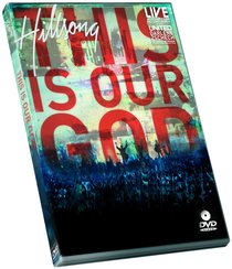 2008 This is Our God 2008 This is Our God