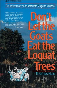 Dont Let the Goats Eat the Loquat Trees Dont Let the Goats Eat the Loquat Trees