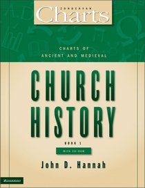 Charts of Ancient and Medieval Church History (Zondervan Charts Series) Charts of Ancient and Medieval Church History (Zondervan Charts Series)