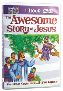 The Awesome Story of Jesus The Awesome Story of Jesus