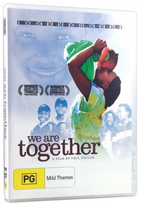 We Are Together We Are Together
